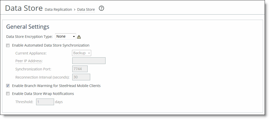 Configuring the RiOS data store
